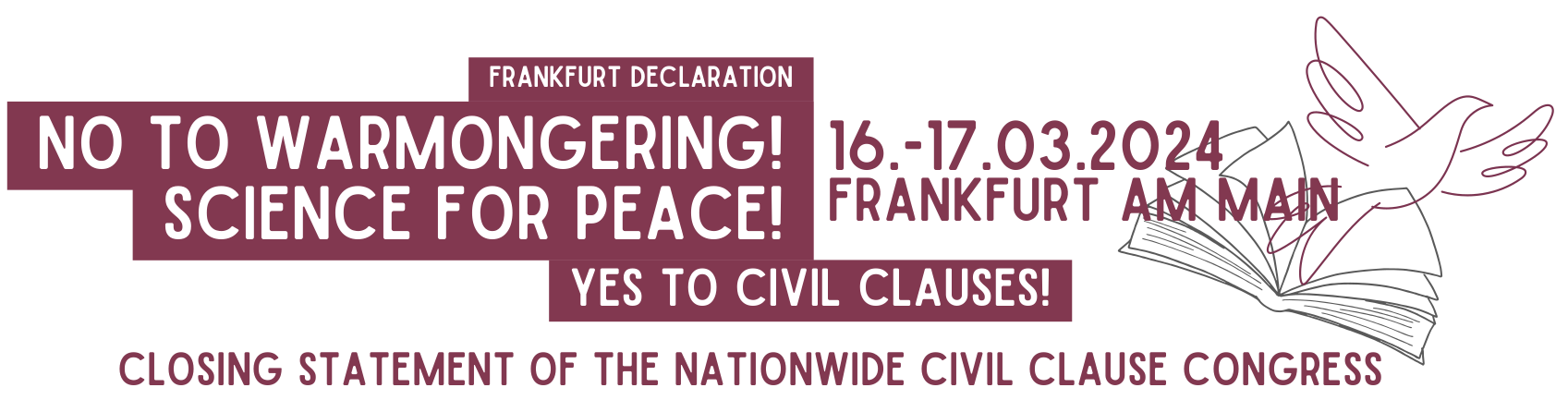 No to warmongering! Science for peace! Yes to civil clauses! - Frankfurt declaration in English